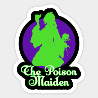 The Poison Maiden Sticker